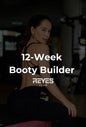 12-WEEK BOOTY BUILDER